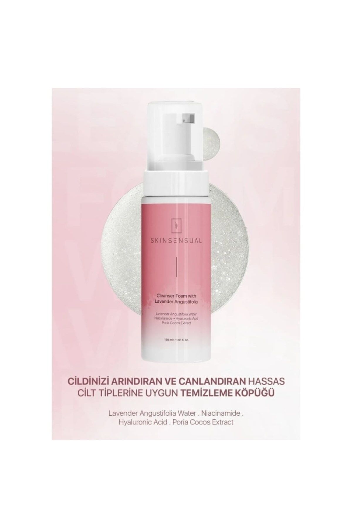 Skin Sensual Cleanser Foam With Lavender Köpük 150ml